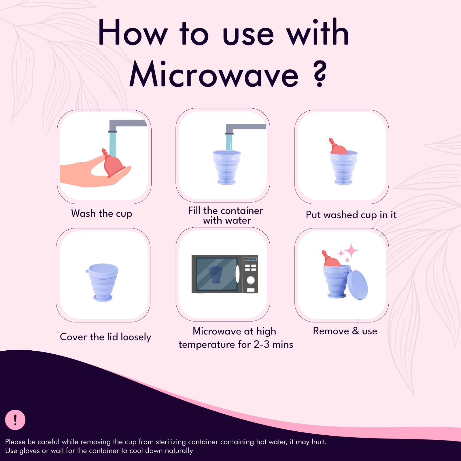 How to use sterilizer cup